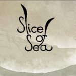 Slice of Sea, una maravilla dibujada a mano